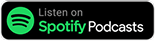 Listen on Spotify Podcasts